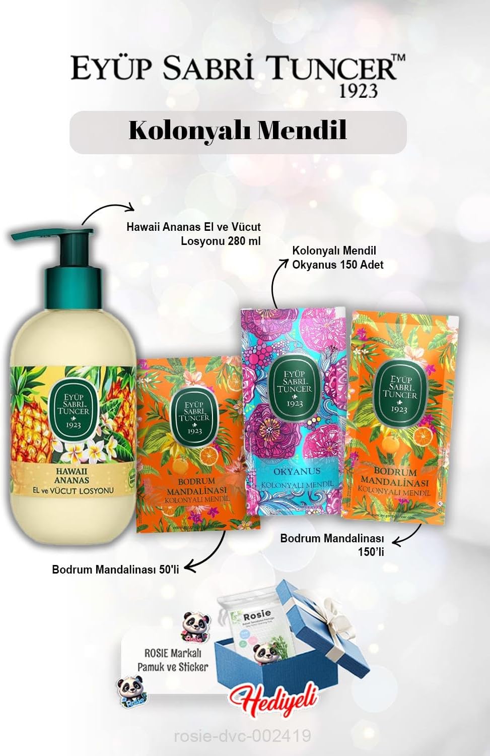 Okyanus 150'li, Mandalina 50'li ve 150'li ve, Kolonyalı Mendil, Ananas Losyon 250 ml Rosie