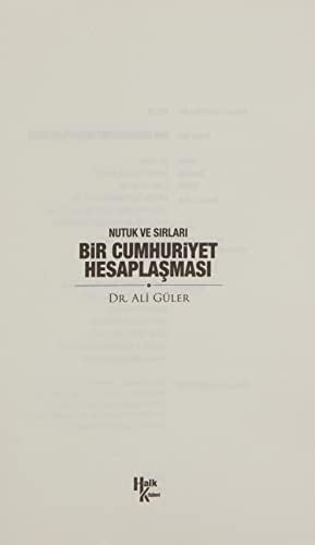 Bir Cumhuriyet Hesaplaşması: Nutuk ve Sırları