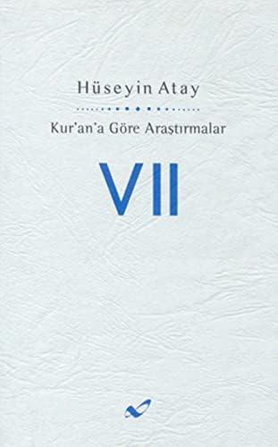 Alternative view of Kur’an’a Göre Araştırmalar 7