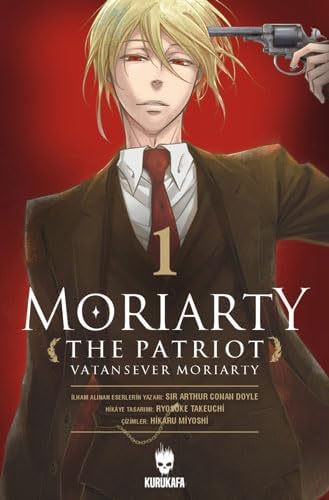 Moriarty Patriot - Vatansever Moriarty 1: Cilt 1