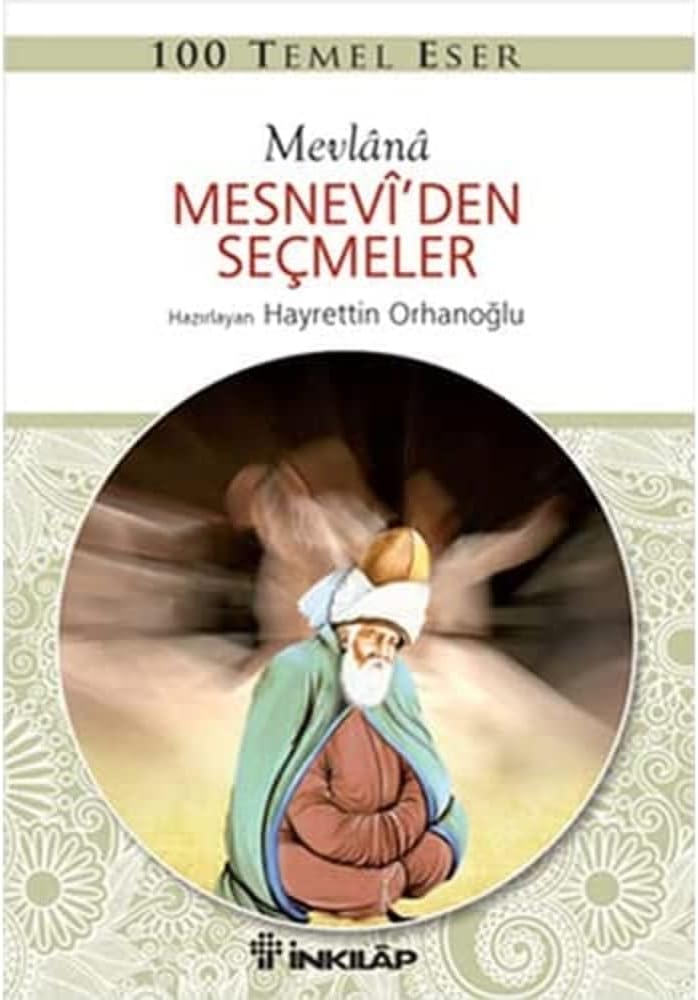 Mesnevi’den Seçmeler