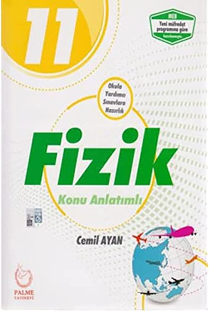 2019 11. Sınıf Fizik Konu Anlatımlı