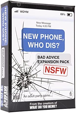 Do You Meme New Phone, Who Dis? Bad Advice NSFW Genişletme Paketi – Yeni Telefona Eklenmek İçin Tasarlandı, Who Dis? Core Game –? - Görsel 2