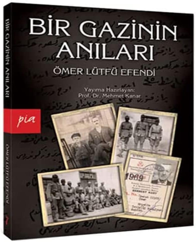 Bir Gazinin Anıları