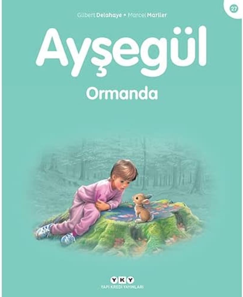 Ayşegül - Ormanda