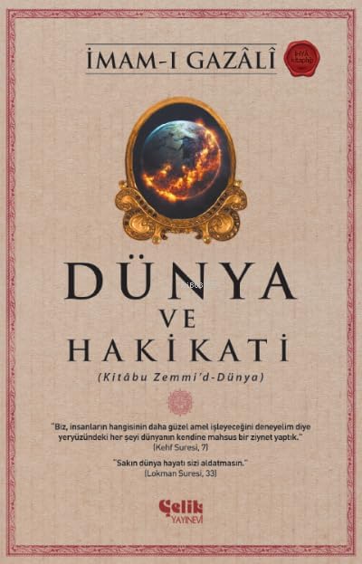 Dünya ve Hakikati: Kitabu Zemmi’d-Dünya