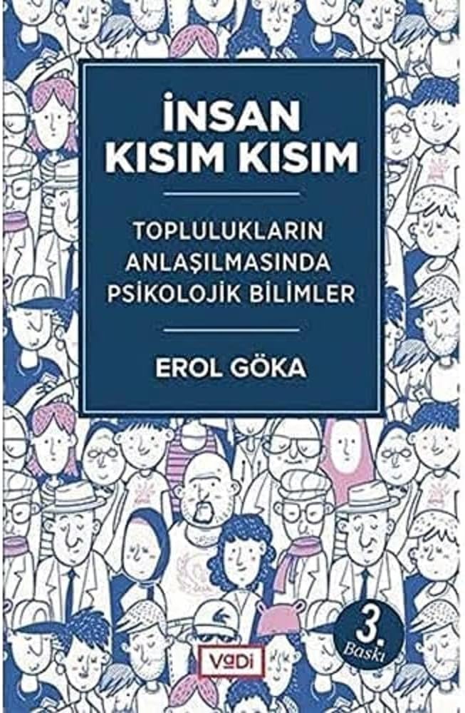 İnsan Kısım Kısım: Toplulukların Anlaşılmasında Psikolojik Bilimler