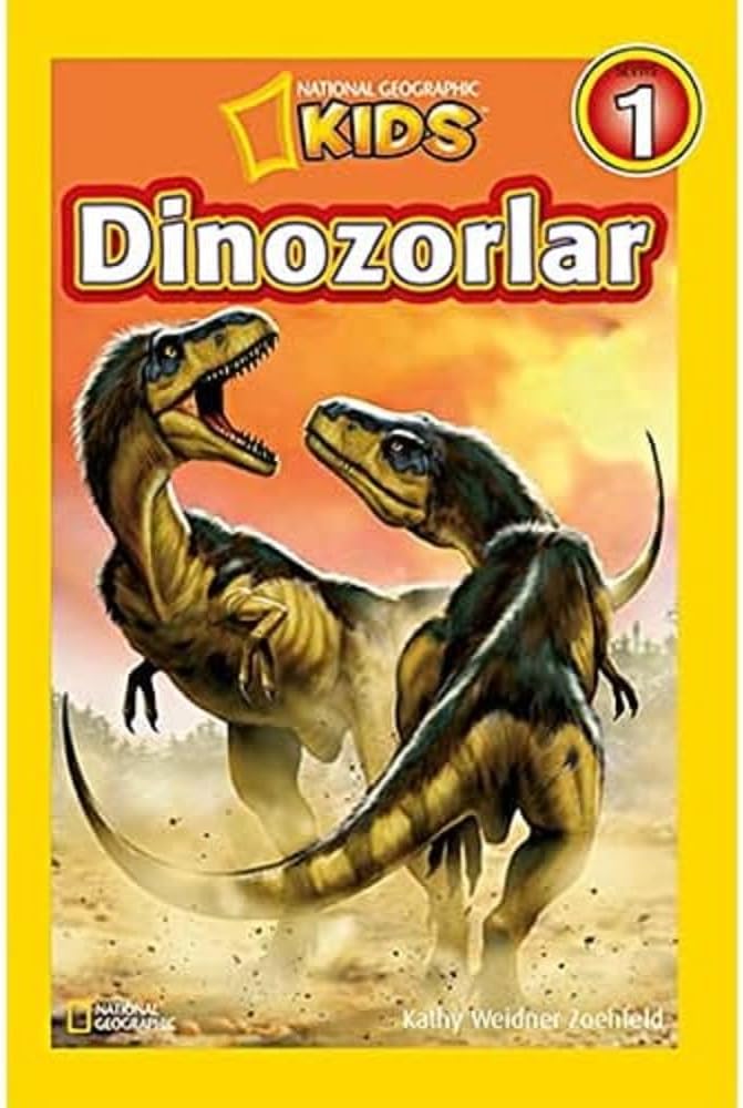 Dinozorlar - National Geographic Kids (Kapak Değişebilir)