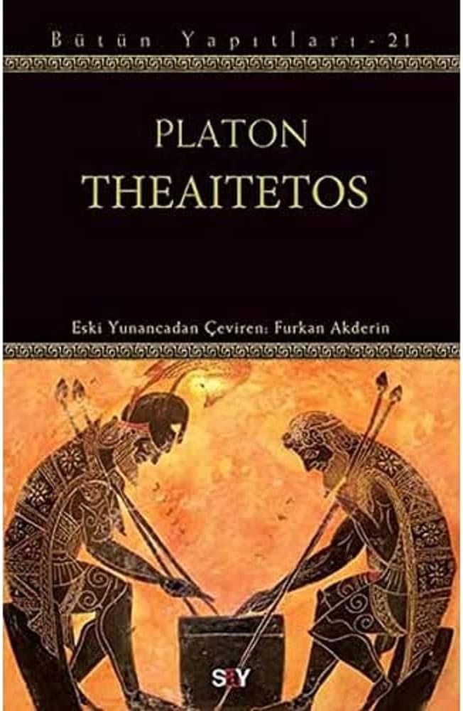 Theaitetos: Bütün Yapıtları - 21