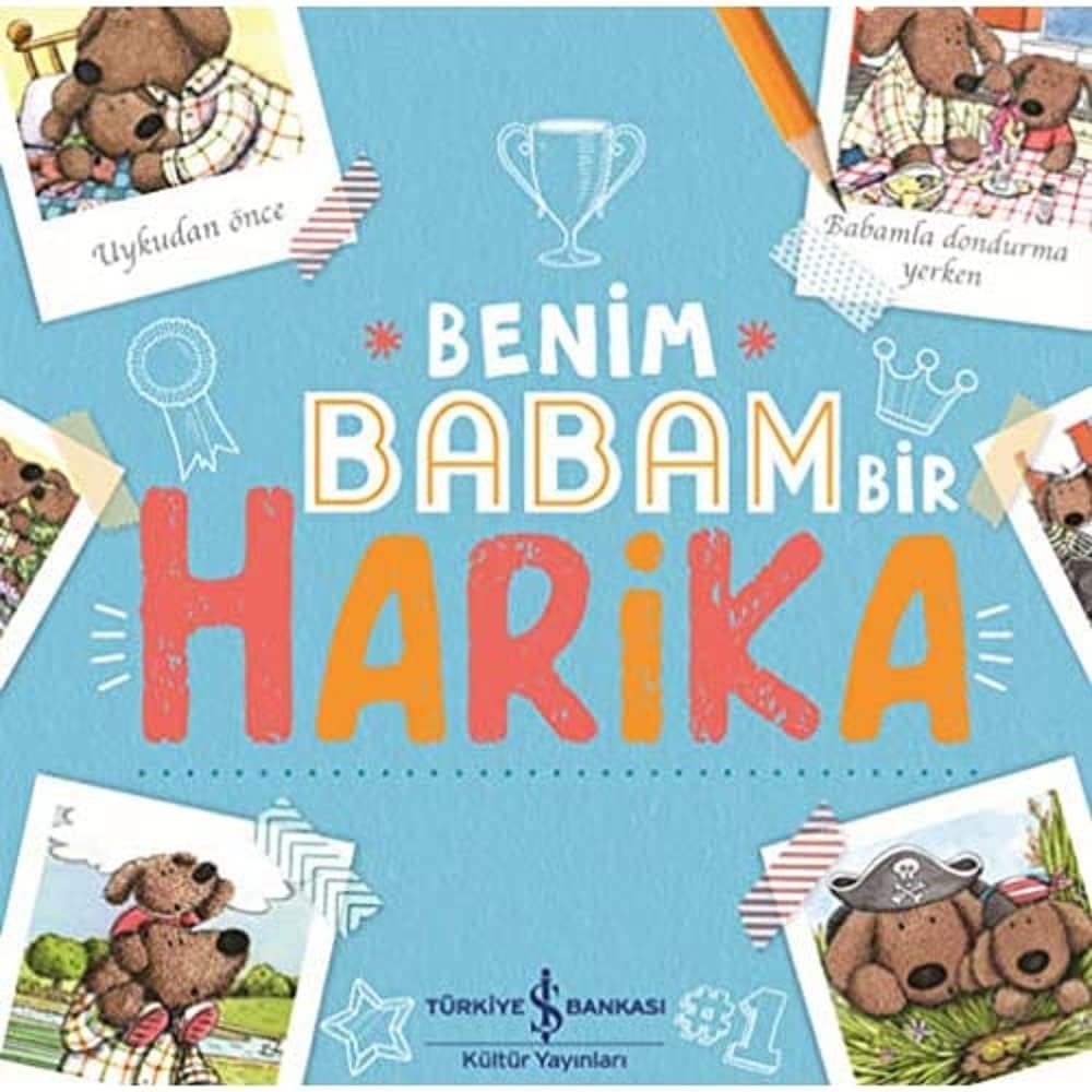 Benim Babam Bir Harika
