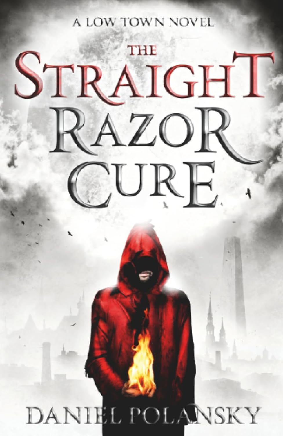 Low Town: The Straight Razor Cure: Low Town 1