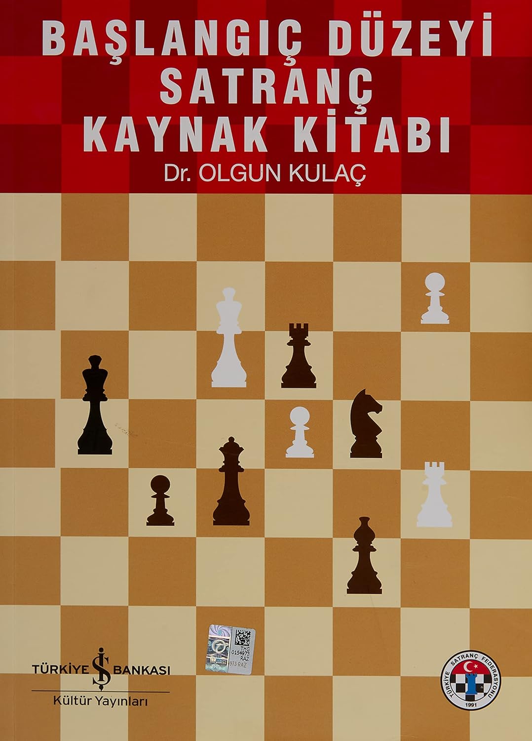 Alternative view of Başlangıç Düzeyi Satranç Ders Kitabı