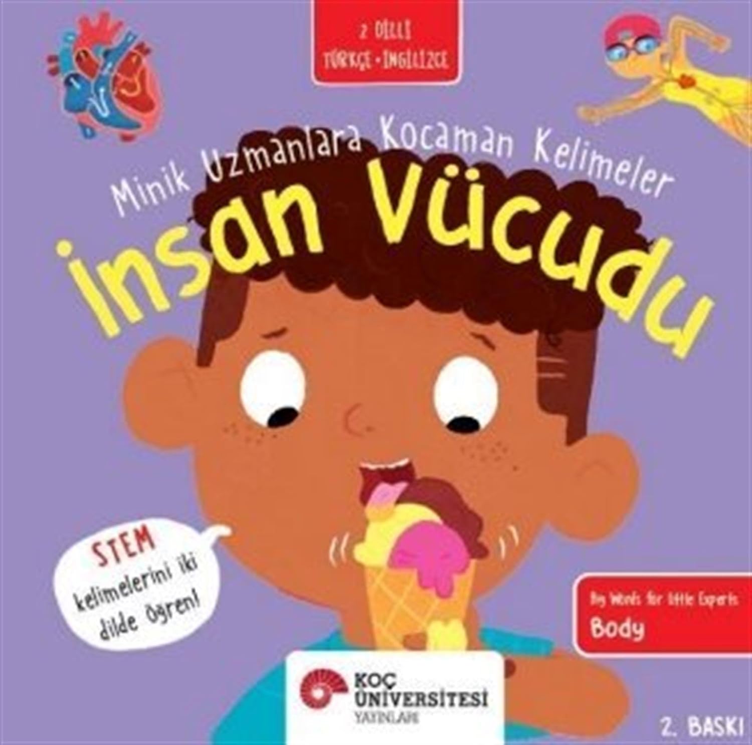 İnsan Vücudu - Minik Uzmanlara Kocaman Kelimeler
