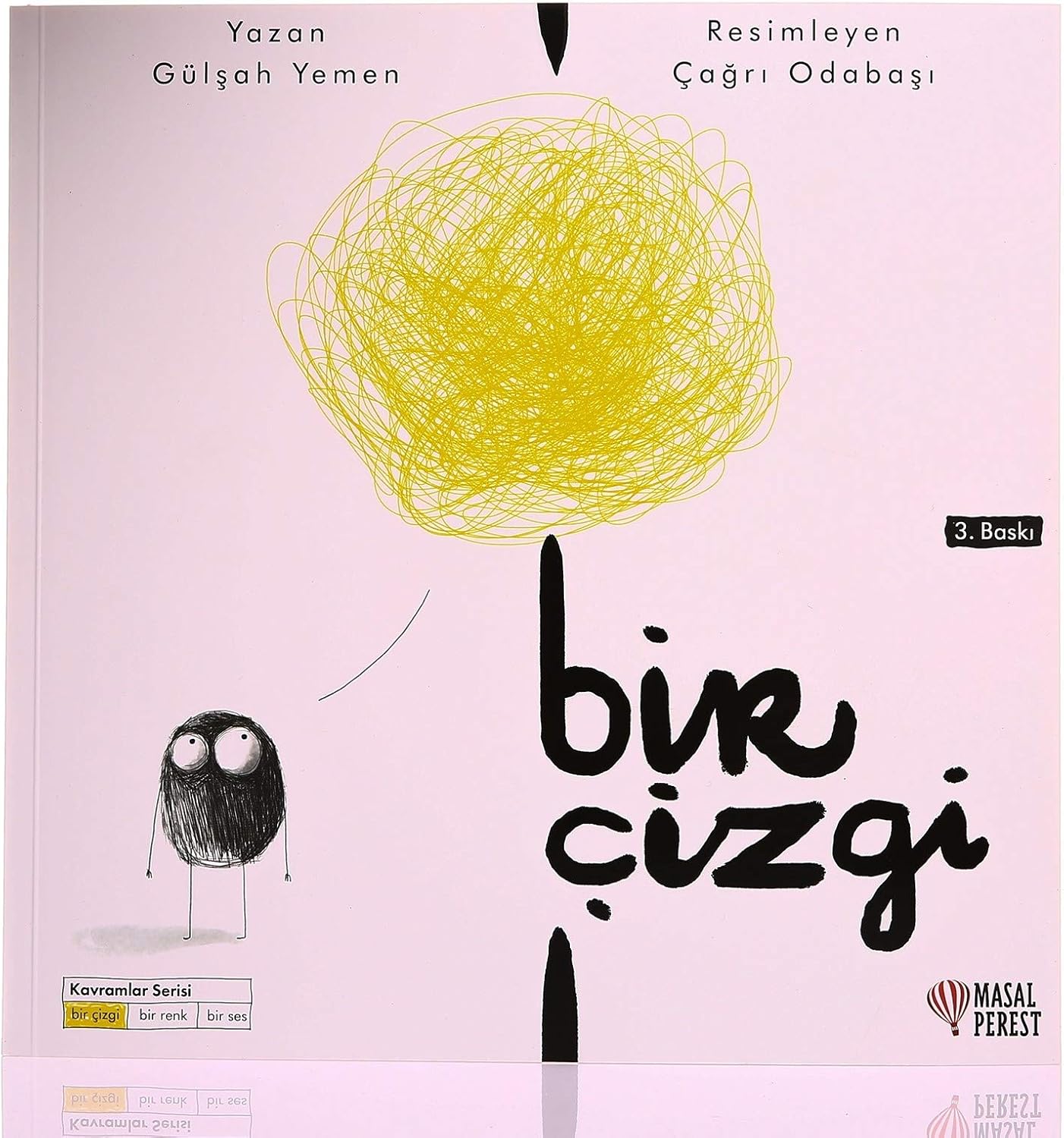 Alternative view of Bir Çizgi