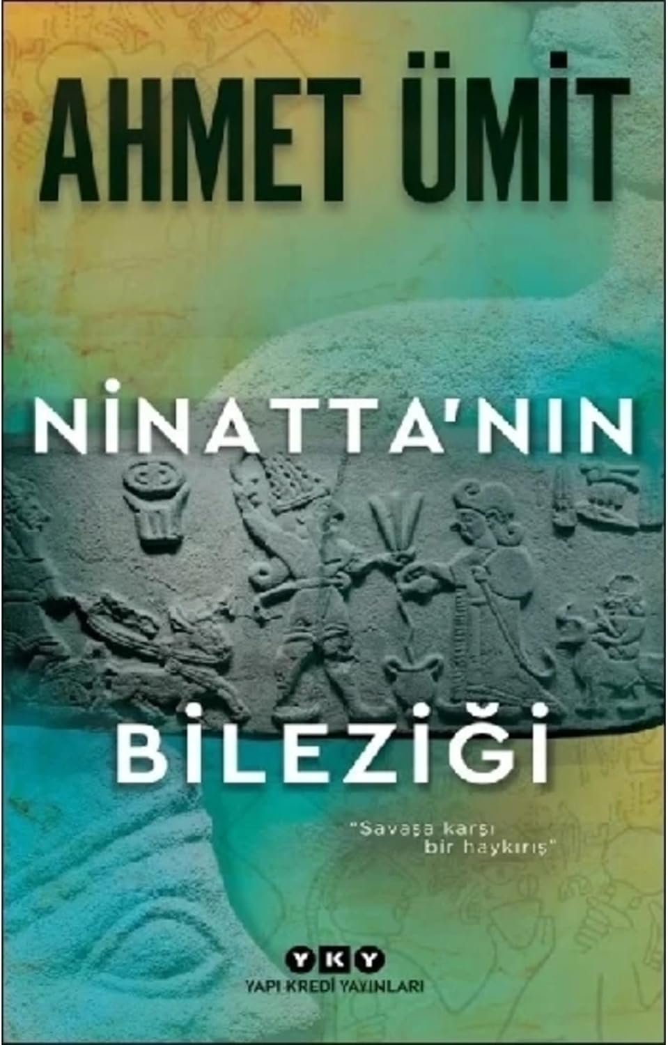 Ninatta’nın Bileziği: "Savaşa Karşı Bir Haykırış"