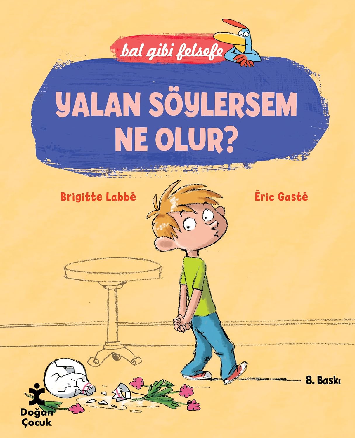 Yalan Söylersem Ne Olur?: Bal gibi felsefe