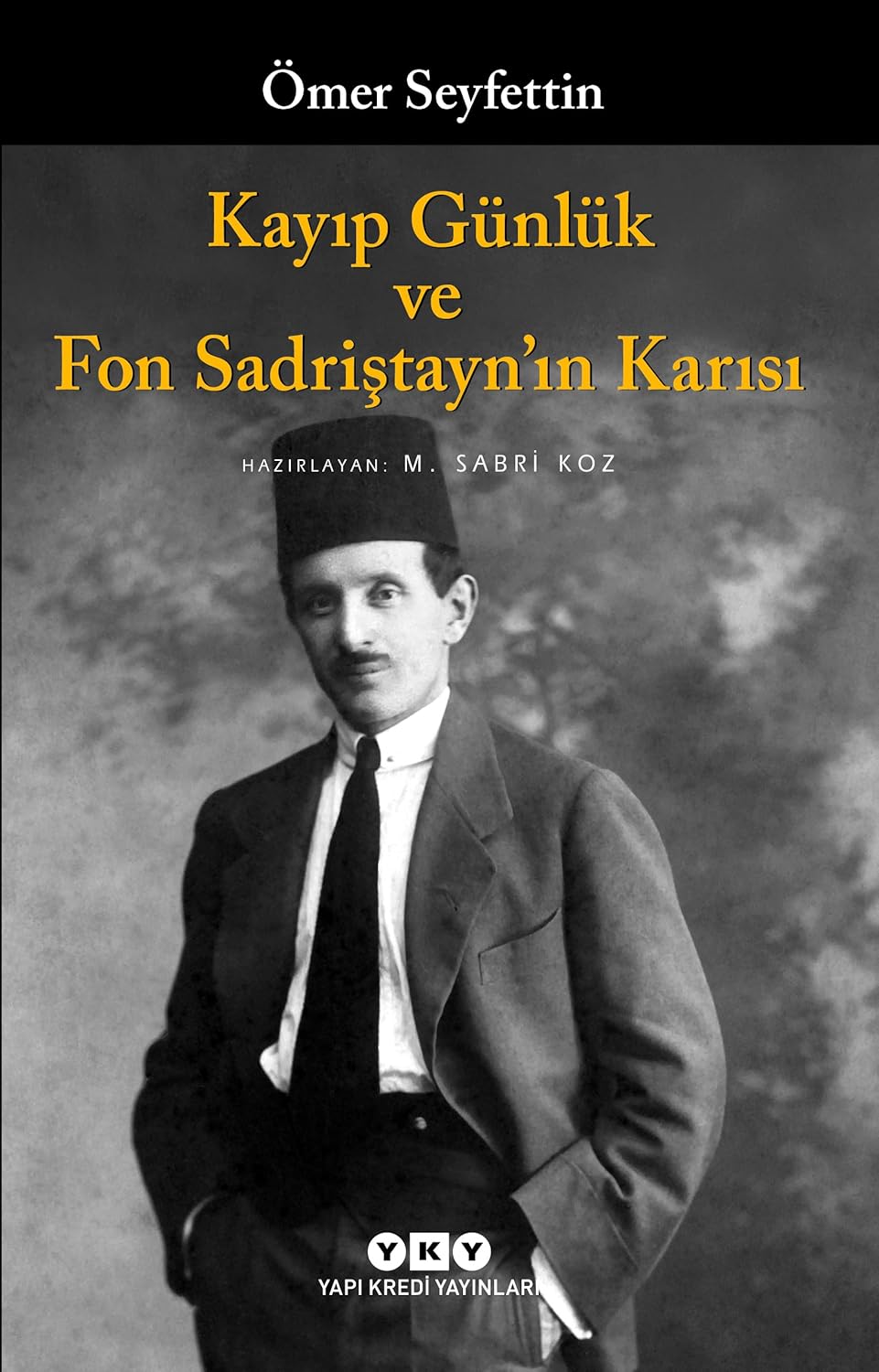 Kayıp Günlük ve Fon Sadriştayn’ın Karısı