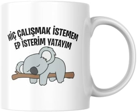 Alternative view of Hiç Çalışmak İstemem Ep İsterim Yatayım Komik Yazılı Kupa Bardak Hediyelik Çay Kahve Kupası Coffee Mug
