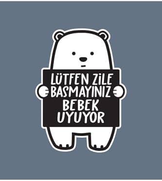 Alternative view of Lütfen Zile Basmayınız - Bebek Uyuyor Ayıcık Sticker
