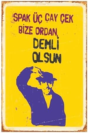 Alternative view of Spak Üç Çay Çek Bize Ordan Demli Olsun Turist Ömer Retro Vintage Mdf Drtr0027
