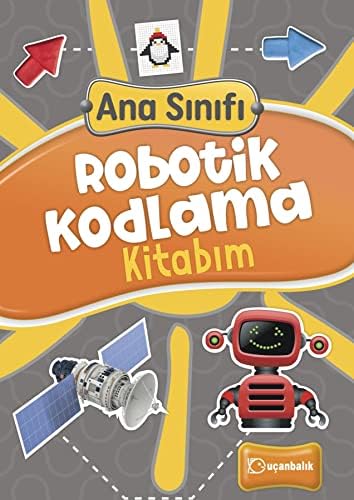 Alternative view of Ana Sınıfı Robotik Kodlama Kitabım Tudem Yayınları