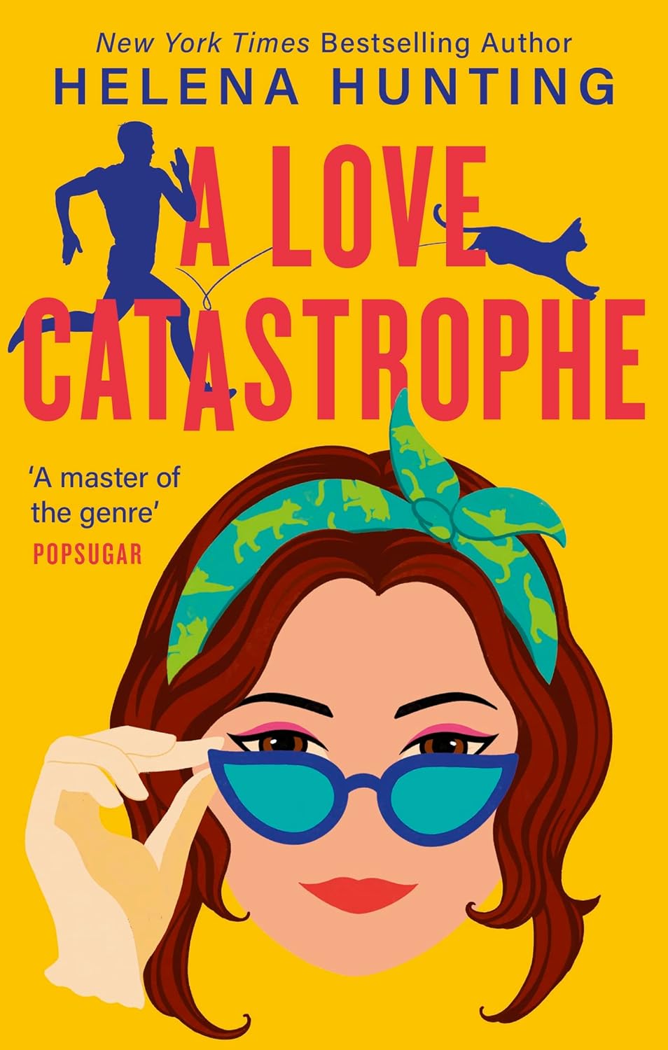 A Love Catastrophe: a purr-fect romcom from the bestselling author of Meet Cute